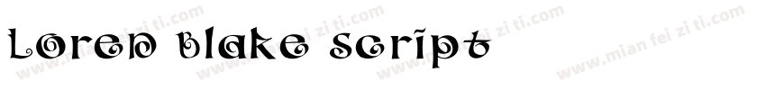 Loren Blake Script字体转换